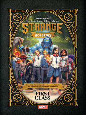 cover image of Strange Academy: First Class Collection